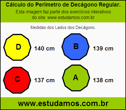 Decágono Regular Com Lados Medindo 138 cm